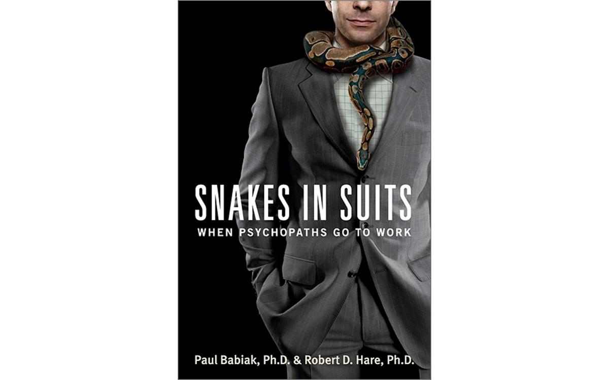 Snakes in Suits - Paul Babiak and Robert D. Hare [Tóm tắt]